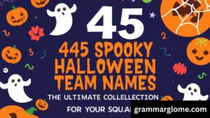 445 Spooky Halloween Team Names: The Ultimate Collection for Your Squad [2025 Edition]
