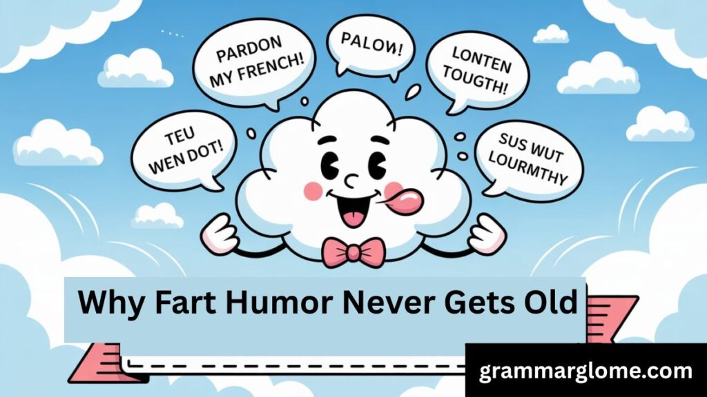 210+ Fart Jokes That Will Make You Giggle and Break the Silence: The Ultimate Collection to Clear the Air with Laughter