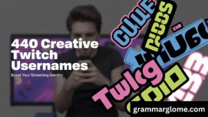 440 Creative Twitch Usernames To Boost Your Streaming Identity