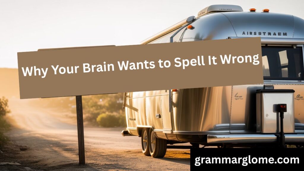 Trailer or Trailor: The Definitive Guide to Correct Spelling and Why It Matters